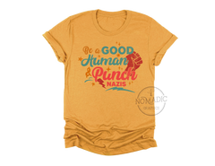 Be A Good Human