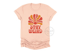 Stay Weird